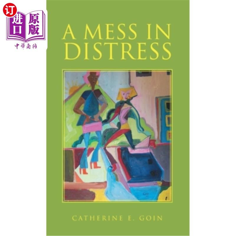 海外直订医药图书a mess in distress 困境中的混乱