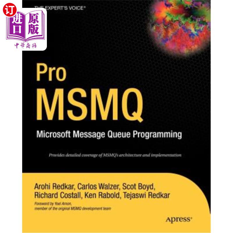 海外直订Pro Msmq: Microsoft Message Queue Programming Pro Msmq: Microsoft消息队列编程