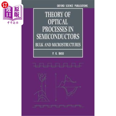 海外直订Theory of Optical Processes in Semiconductors 半导体光学过程理论