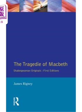 海外直订The Tragedie of Macbeth: The Folio of 1623 《麦克白悲剧：1623年的对开本》