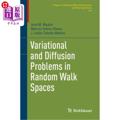 海外直订Variational and Diffusion Problems in Random Walk Spaces 随机游走空间中的变分和扩散问题
