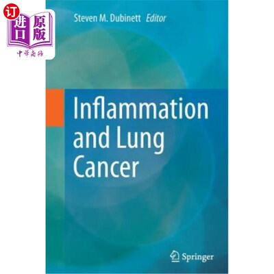 海外直订医药图书Inflammation and Lung Cancer 炎症与肺癌