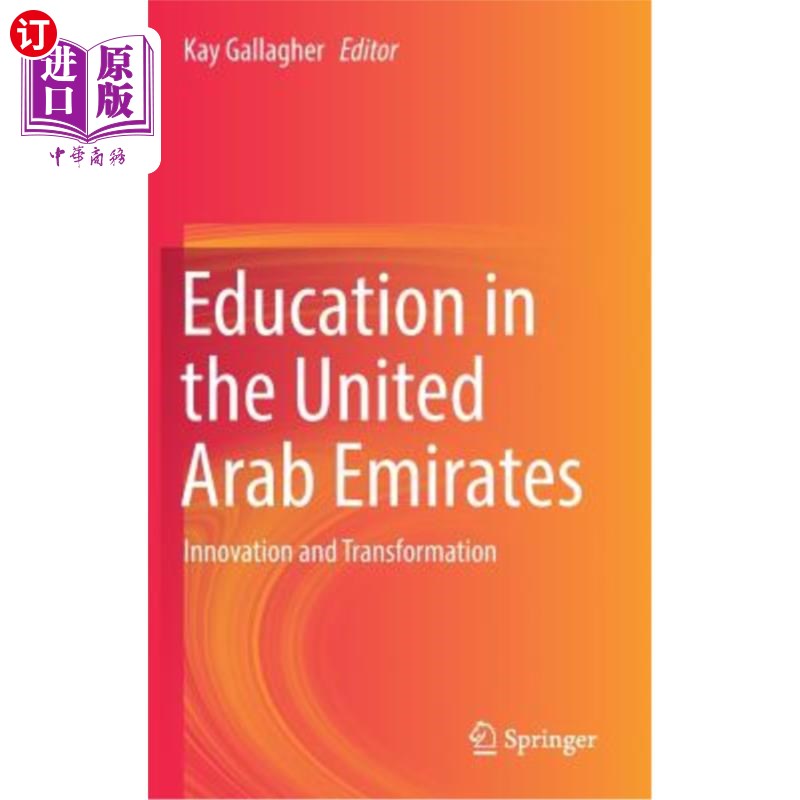 海外直订Education in the United Arab Emirates: Innovation and Transformation 阿拉伯联合酋长国的教育:创新与转型