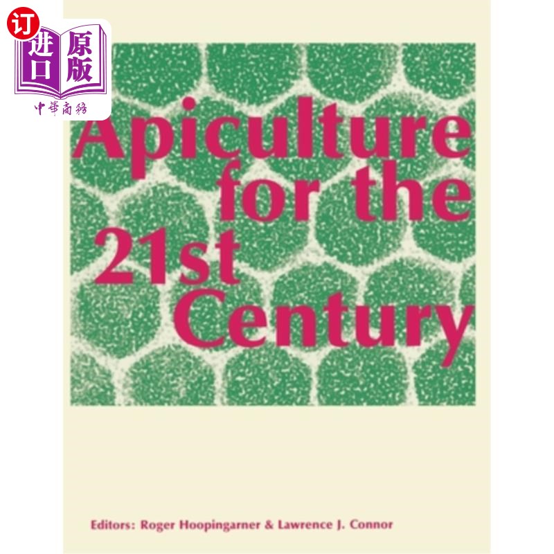 海外直订Apiculture for the 21st Century 面向21世纪的养蜂业 - 实物图