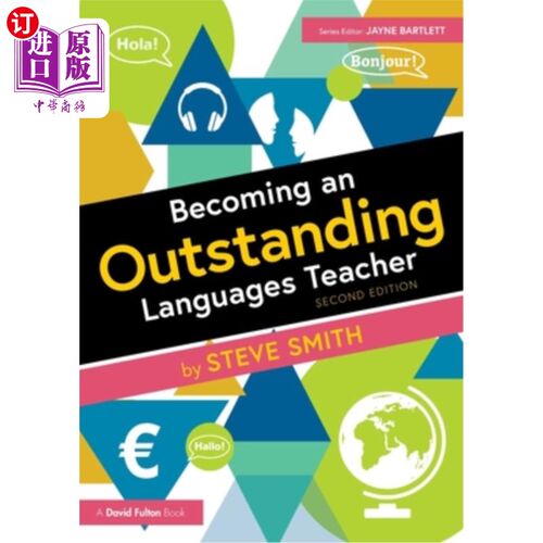 海外直订Becoming an Outstanding Languages Teacher 成为一名优秀的语言教师