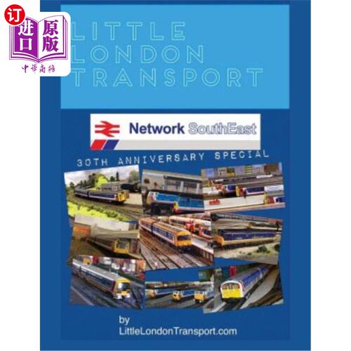 海外直订Little London Transport: Network SouthEast 30th Anniversary Special Edition 小伦敦交通：东南部30周年特