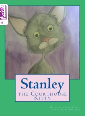 海外直订Stanley the Courthouse Kitty 法庭上的斯坦利小猫