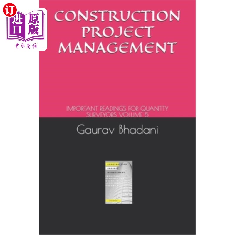 海外直订Construction Project Management: Important Readings for Quantity Surveyors Volum 建筑项目管理：工料测量师的