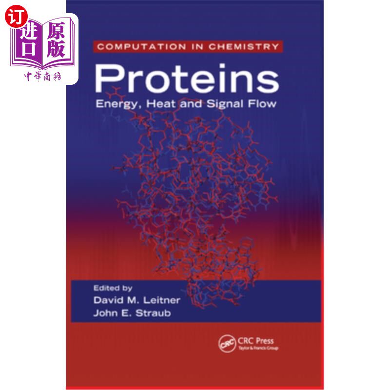 海外直订Proteins: Energy, Heat and Signal Flow 蛋白质:能量、热量和信号流