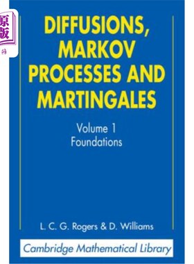 海外直订医药图书Diffusions, Markov Processes, and Martingales: Volume 1, Foundations 扩散、马尔可夫过程和鞅：第1卷