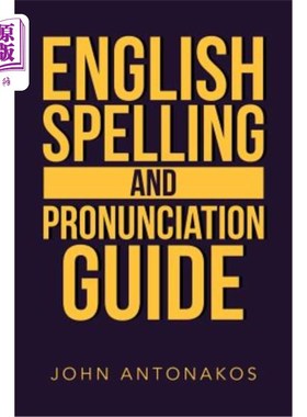 海外直订English Spelling and Pronunciation Guide 英语拼写和发音指南