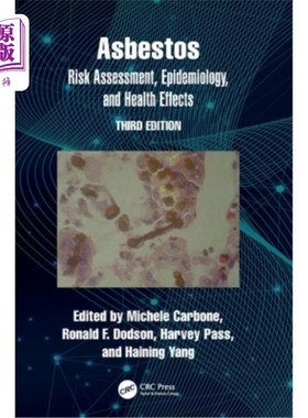 海外直订Asbestos: Risk Assessment, Epidemiology, and Health Effects Asbestos: Risk Assessment, Epid