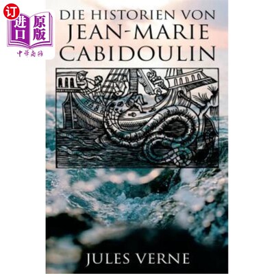 海外直订德语 Die Historien von Jean-Marie Cabidoulin 尚马利·卡比杜林的史迹