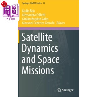 海外直订Satellite Dynamics and Space Missions 卫星动力学和空间任务