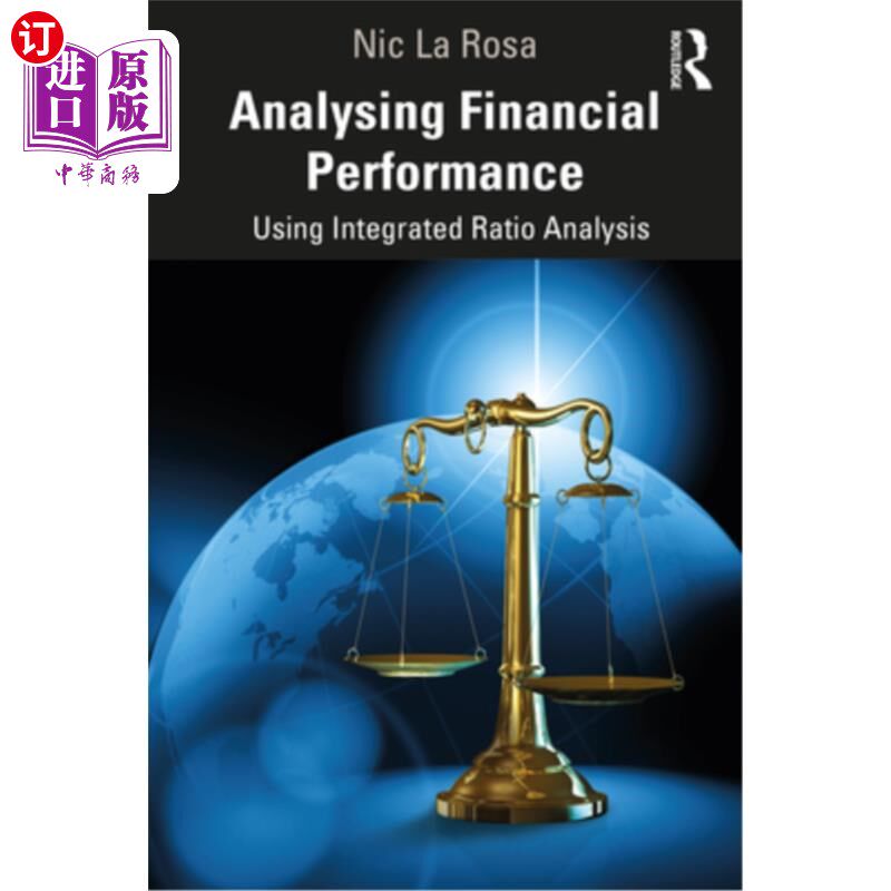 海外直订Analysing Financial Performance: Using Integrated Ratio Analysis 财务绩效分析:运用综合比率分析