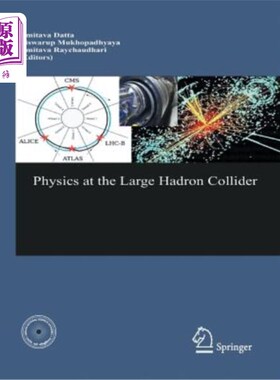 海外直订Physics at the Large Hadron Collider 大型强子对撞机的物理学