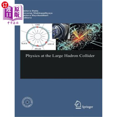 海外直订Physics at the Large Hadron Collider 大型强子对撞机的物理学