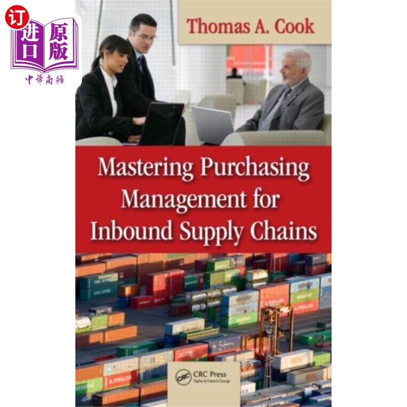 海外直订Mastering Purchasing Management for Inbound Supp... 掌握进货供应链的采购管理