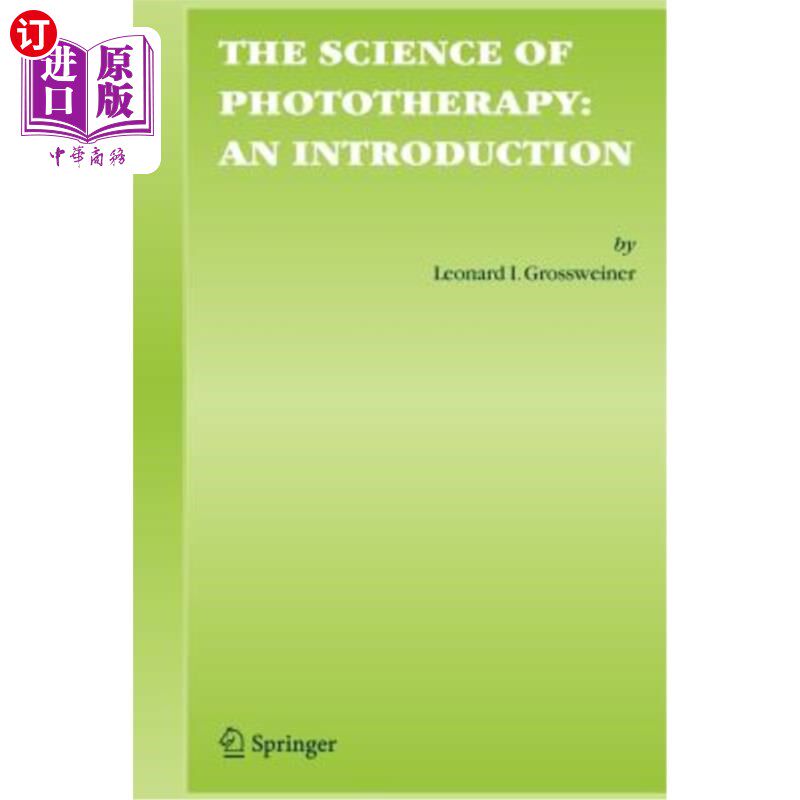 海外直订The Science of Phototherapy: An Introduction 光疗学导论