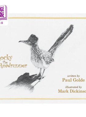 海外直订Rocky the Roadrunner: My Life with a Wild Bird 洛基：我与野鸟的生活