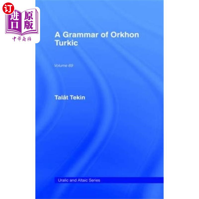 海外直订Grammar of Orkhon Turkic 鄂尔洪突厥语语法