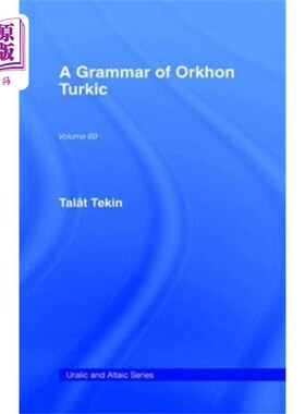 海外直订Grammar of Orkhon Turkic 鄂尔洪突厥语语法