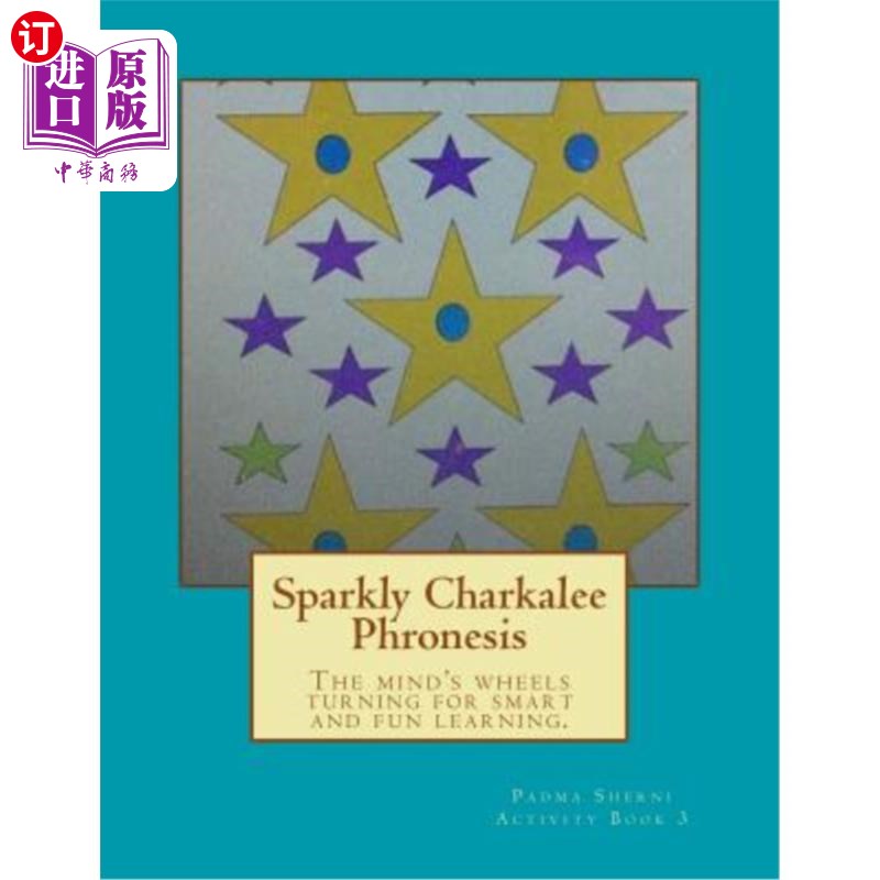 海外直订Sparkly Charkalee Phronesis: Padma Sherni Activity Book 3 Sparkly Charkalee Phronesis:Padma