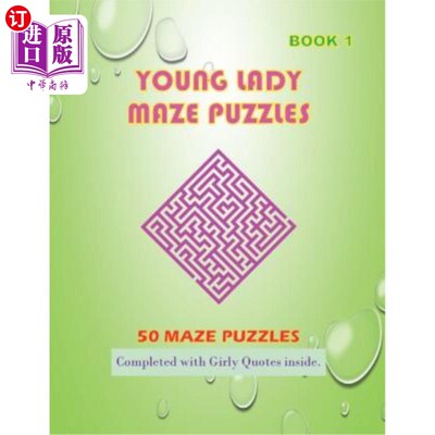 海外直订50 Young Lady Maze Puzzles Book 1 Completed With Girly Quotes Inside: Maze Book  50本少女迷宫谜题第一册，内