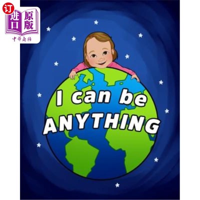 海外直订I Can Be Anything 我可以做任何事