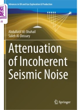 海外直订Attenuation of Incoherent Seismic Noise 非相干地震噪声的衰减