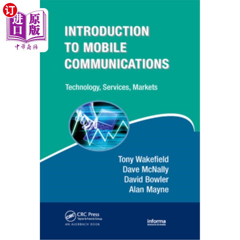 海外直订Introduction to Mobile Communications: Technology, Services, Markets 移动通信导论:技术，服务，市场