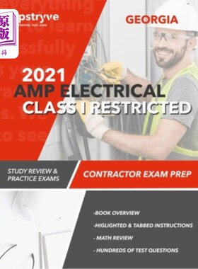 海外直订2021 Georgia AMP Electrical Class I Restricted Contractor Exam Prep: Study Revie 2021格鲁吉亚AM