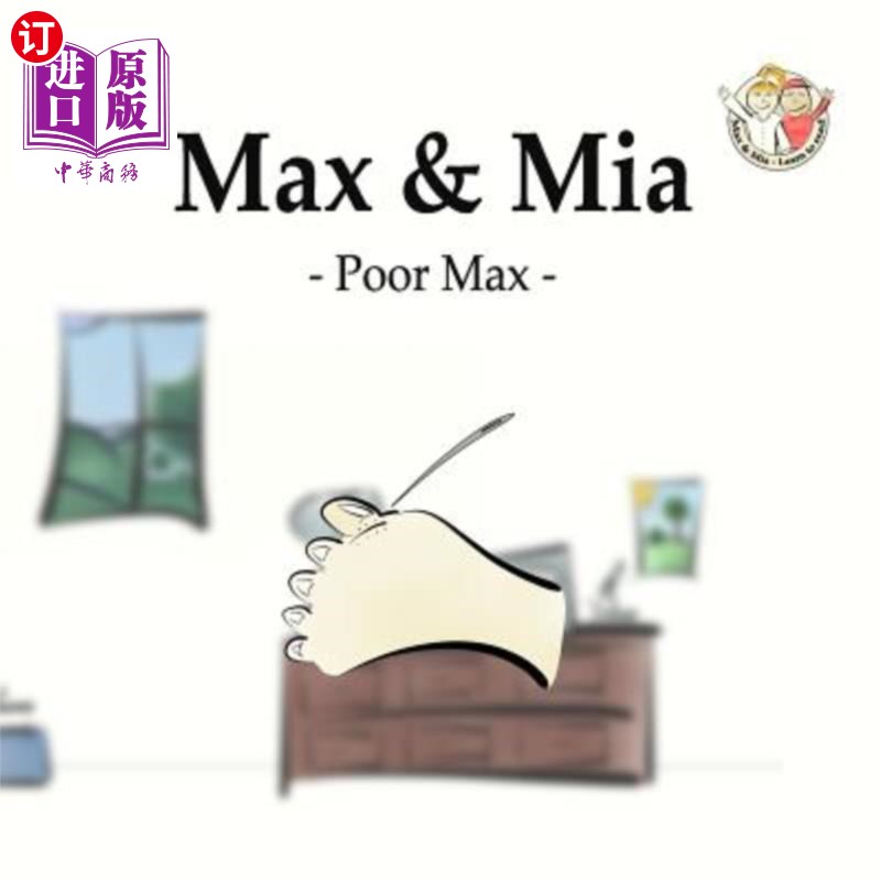 海外直订Max and Mia - Poor Max 麦克斯和米娅-可怜的麦克斯