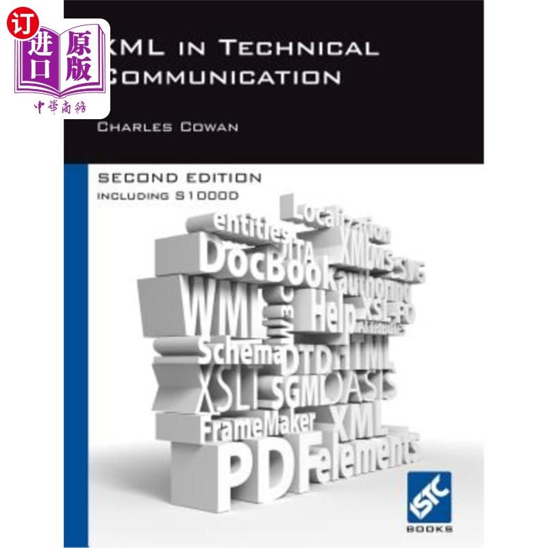 海外直订XML in Technical Communication (Second Edition) 技术通信中的XML（第二版）
