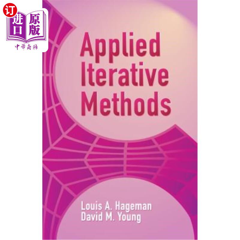 海外直订Applied Iterative Methods 应用迭代法