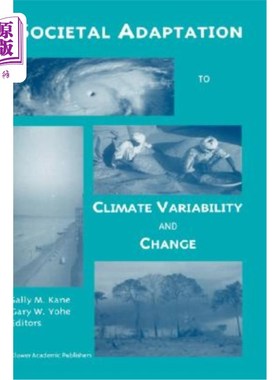 海外直订Societal Adaptation to Climate Variability and Change 社会适应气候变化和变化