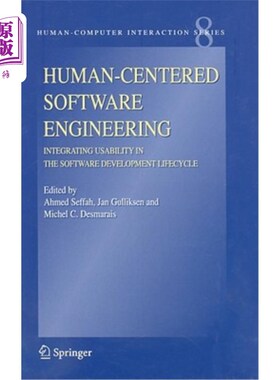 海外直订Human-Centered Software Engineering: Integrating Usability in the Software Devel 以人为中心的软件工程：在软