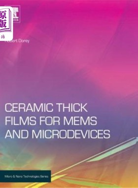 海外直订Ceramic Thick Films for Mems and Microdevices