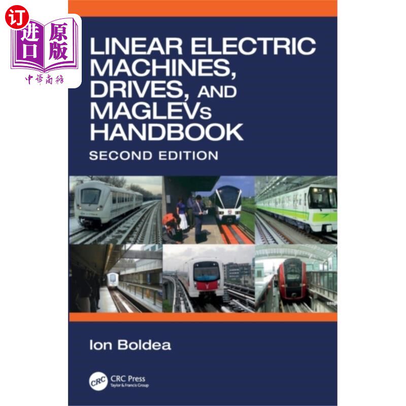 海外直订Linear Electric Machines, Drives, and MAGLEVs Ha... 线性电机，驱动器和磁悬浮手册