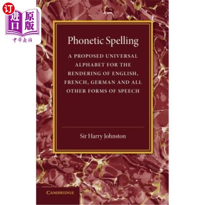 海外直订Phonetic Spelling: A Proposed Universal Alphabet for the Rendering of English, F 拼音