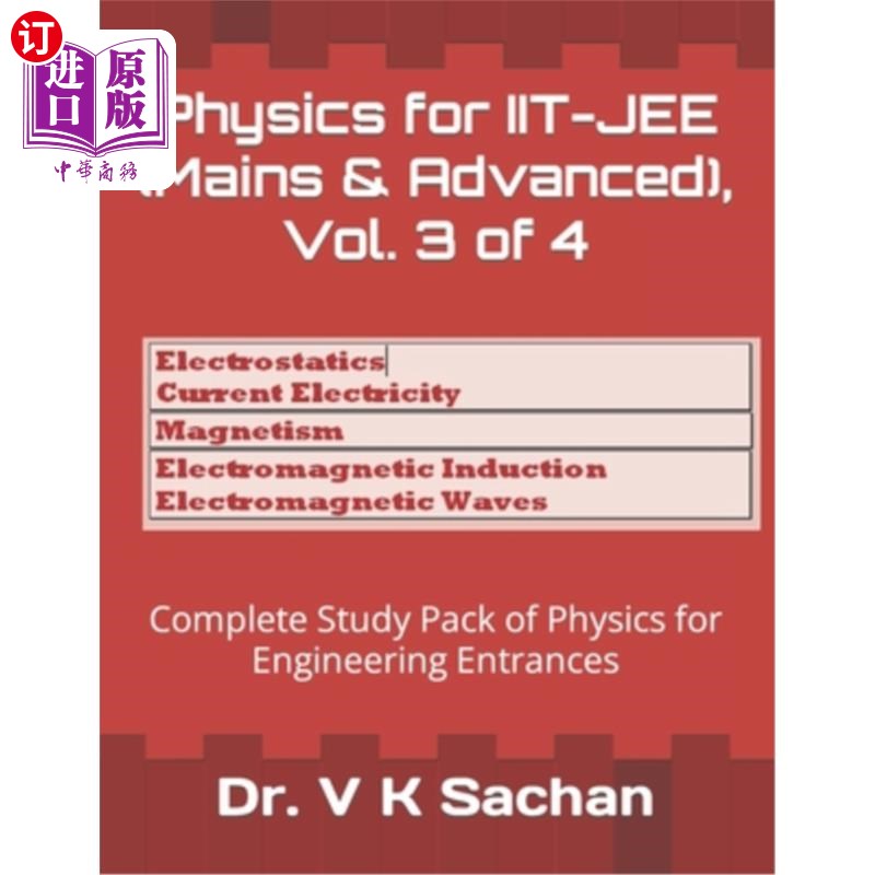 海外直订Physics for IIT-JEE (Mains & Advanced), Vol. 3 of 4: Complete Study Pack of Phys 物理IIT-JEE(