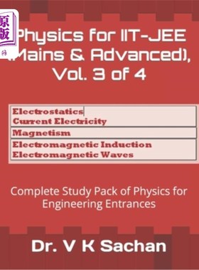 海外直订Physics for IIT-JEE (Mains & Advanced), Vol. 3 of 4: Complete Study Pack of Phys 物理IIT-JEE(