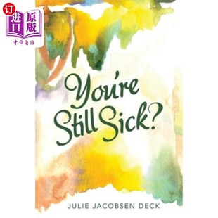 Sick? Still 你还没好? 海外直订You