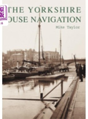 海外直订Yorkshire Ouse Navigation 约克郡船舶导航
