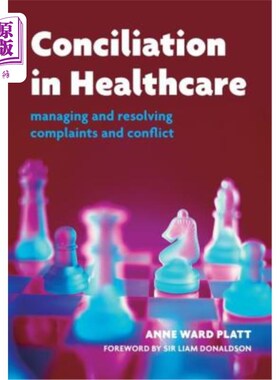 海外直订医药图书Conciliation in Healthcare: V. 2, Care and Practice 保健中的调解:V. 2，护理和实践