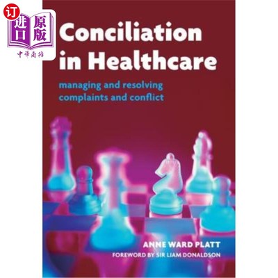 海外直订医药图书Conciliation in Healthcare: V. 2, Care and Practice 保健中的调解:V. 2，护理和实践