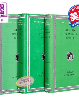 埃里亚努斯 论动物的特性 3卷套 原文希英对照版 On Animals Alwyn Faber Scholfield 阿尔温 肖菲尔德【中商原版】