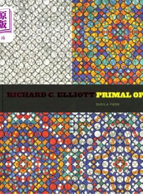 海外直订Richard C. Elliott: Primal Op 理查德·c·艾略特:《原始Op》