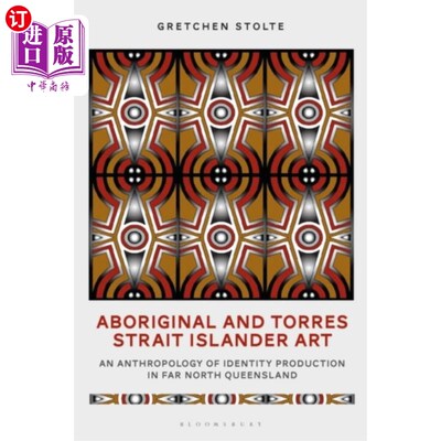 海外直订Aboriginal and Torres Strait Islander Art 原住民和托雷斯海峡岛民艺术