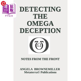 Deception Notes 来自前方 The 笔记 侦测欧米茄骗局 Omega Front 海外直订Detecting From
